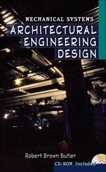Architectural Engineering Design. Mechanical Systems