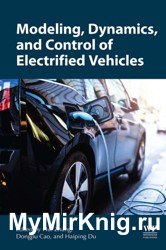 Modeling, Dynamics, and Control of Electrified Vehicles