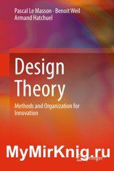 Design Theory. Methods and Organization for Innovation