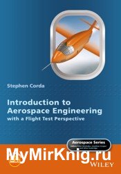 Introduction to Aerospace Engineering with a Flight Test Perspective