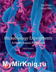 Microbiology Experiments. A Health Science Perspective
