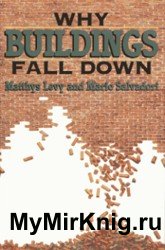 Why Buildings Fall Down