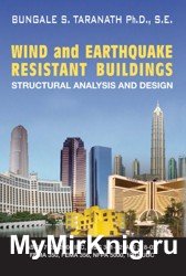 Wind and Earthquake Resistant Buildings. Structural Analisis and Design