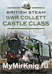 British Steam: GWR Collett Castle Class