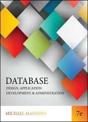 Database Design, Application Development and Administration, 7th Edition