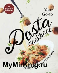 Your Go-to Pasta Cookbook