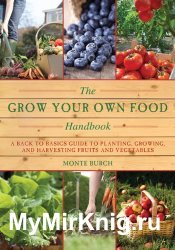 The Grow Your Own Food Handbook