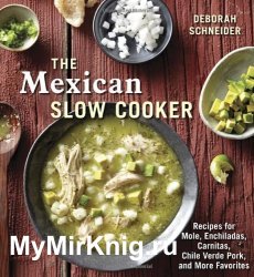 The Mexican Slow Cooker