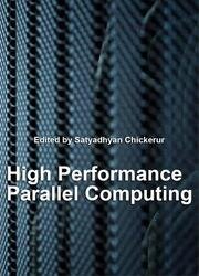 High Performance Parallel Computing