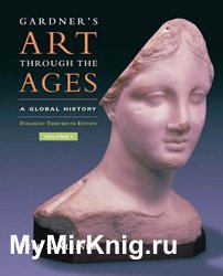 Gardner’s Art through the Ages: A Global History (13-th Edition)