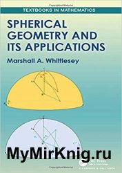 Spherical Geometry and Its Applications