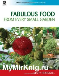 Fabulous Food from Every Small Garden