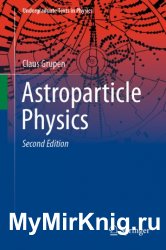 Astroparticle Physics, Second Edition