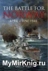 The Battle for Norway April - June 1940