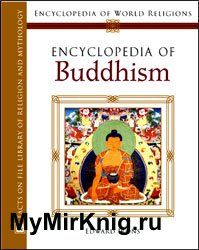 Encyclopedia Of Buddhism