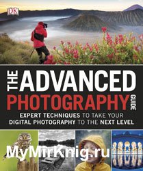 The Advanced Photography Guide