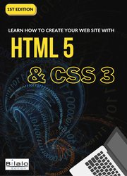 Learn Web Design with HTML and CSS, A well illustrated course for beginners