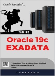 Oracle 19c Exadata (Oracle Simplified)