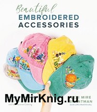 Beautiful Embroidered Accessories