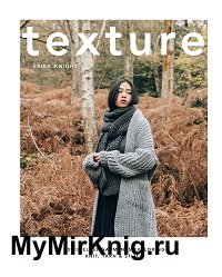 Texture: 20 Timeless Garments Exploring Knit, Yarn and Stitch