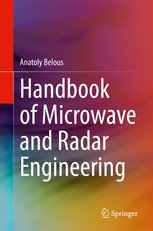 Handbook of Microwave and Radar Engineering