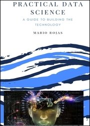 Practical Data Science by Mario Rojas