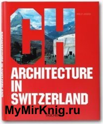 Architecture in Switzerland