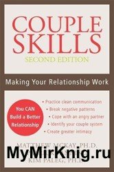 Couple Skills: Making Your Relationship Work