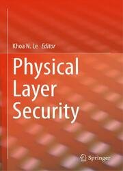 Physical Layer Security (2021)
