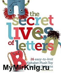 The Secret Lives of Letters
