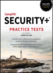 CompTIA Security+ Practice Tests: Exam SY0-601, 2nd Edition