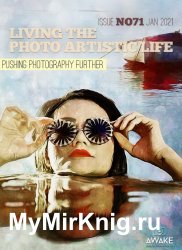 Living the Photo Artistic Life Issue 71 2021