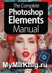 BDMs The Complete Photoshop Elements Manual 5th Edition 2021
