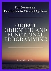 Object Oriented and Functional Programming: Examples in C# and Python