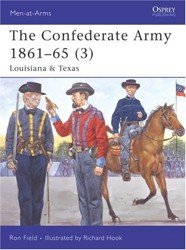 The Confederate Army 1861-65 (3) Louisiana Texas