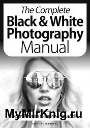 BDMs The Complete Black & White Photography Manual 9th Edition 2021