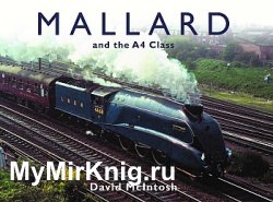 Mallard and the A4 Class
