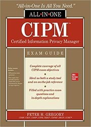 CIPM Certified Information Privacy Manager All-in-One Exam Guide