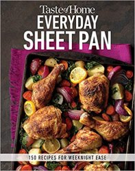 Taste of Home Everyday Sheet Pan: 100 Recipes for Weeknight Ease