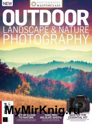 Digital Camera - Outdoor Landscape & Nature Photography 12th Edition 2021