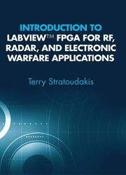 Introduction to LabVIEW FPGA for RF, Radar, and Electronic Warfare Applications