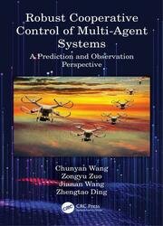 Robust Cooperative Control of Multi-Agent Systems: A Prediction and Observation Prospective