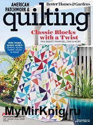 American Patchwork & Quilting №170 2021