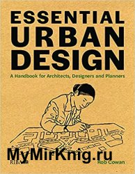 Essential Urban Design: A Handbook for Architects, Designers and Planners