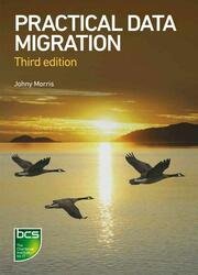 Practical Data Migration, 3rd Edition