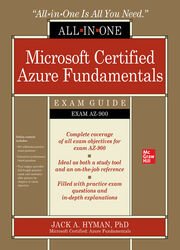 Microsoft Certified Azure Fundamentals All-in-One Exam Guide (Exam AZ-900)