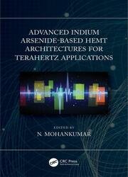 Advanced Indium Arsenide-based HEMT Architectures for Terahertz Applications