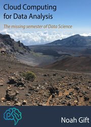 Cloud Computing for Data Analysis : The missing semester of Data Science