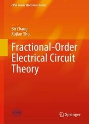 Fractional-Order Electrical Circuit Theory