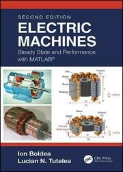 Electric Machines: Steady State and Performance with MATLAB, Second Edition